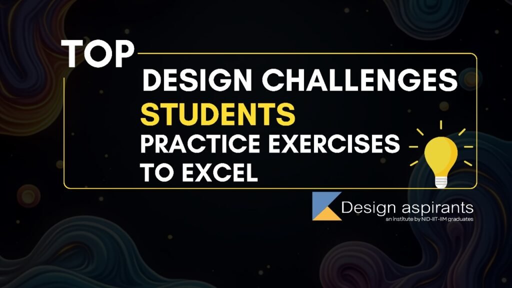 Design Challenges for Students